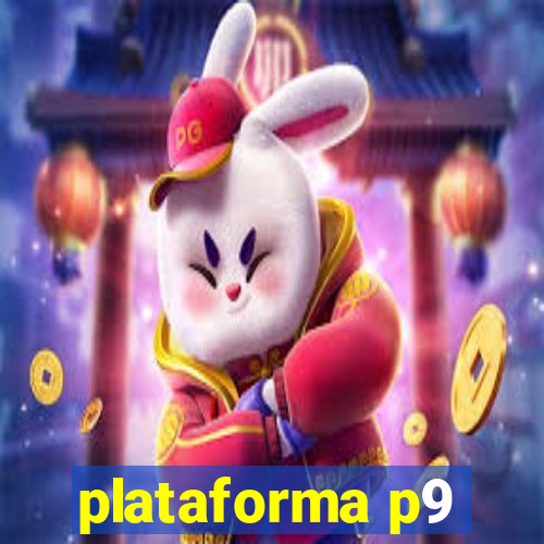 plataforma p9